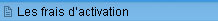 Frais d'activation  l'instrument de dpistage